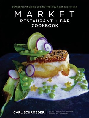 cover image of Market Restaurant + Bar Cookbook